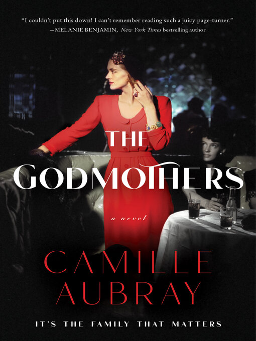 Title details for The Godmothers by Camille Aubray - Available